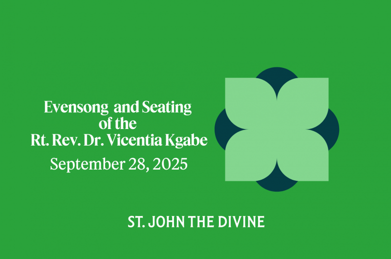 Choral Evensong & Seating of the Rt. Rev. Dr. Vicentia Kgabe