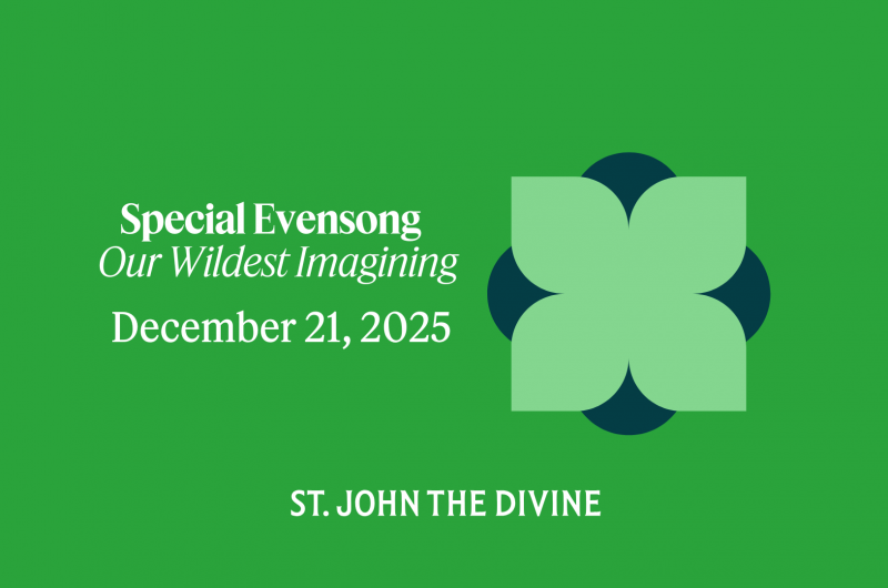 Special Evensong: Our Wildest Imagining